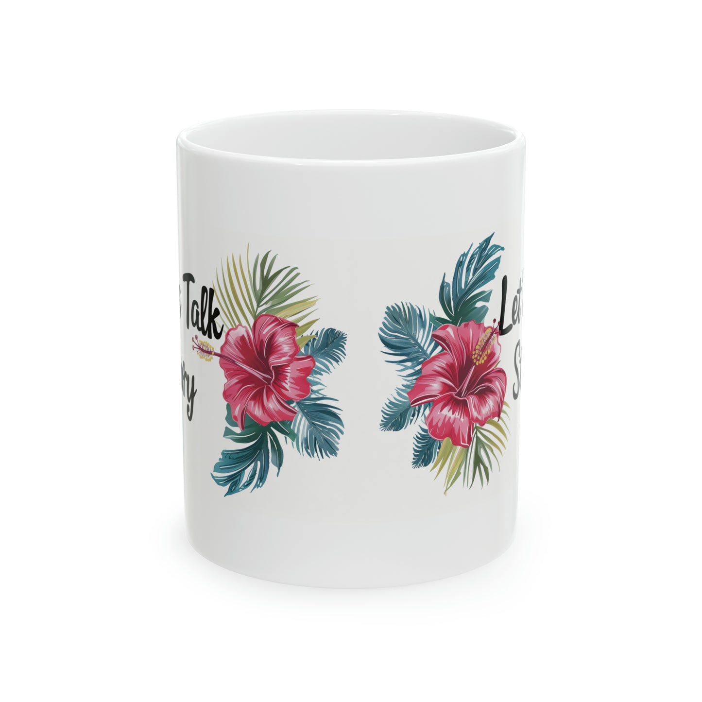 Let's Talk Story Pink Hibiscus Hawaiian Ceramic Mug 11oz, Hawaii Mug, HI Mug, Aloha Mug, 808 Mug, Island Mug, Tropical Mug, Coffee Mug